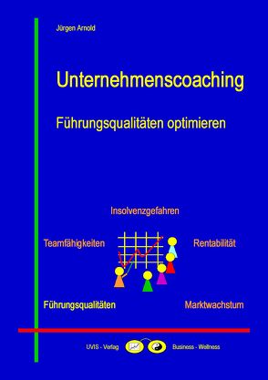 Unternehmenscoaching von Arnold,  Jürgen