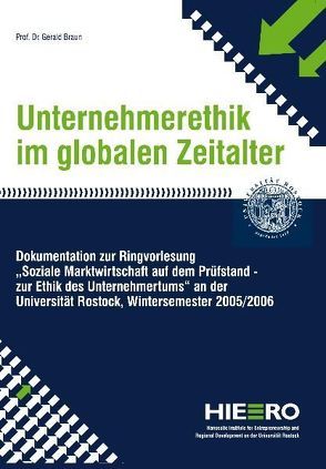 Unternehmensethik im globalen Zeitalter von Braun,  Gerald