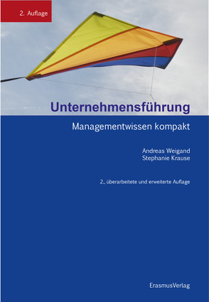 Unternehmensführung von Krause,  Stephanie, Weigand,  Andreas