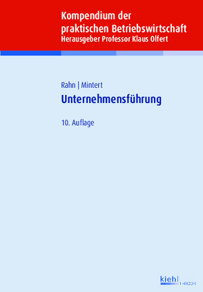 Unternehmensführung von Mintert,  Svenja-Maria, Olfert,  Klaus, Rahn,  Horst-Joachim