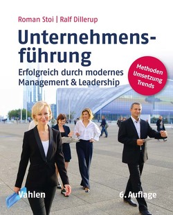 Unternehmensführung von Dillerup,  Ralf, Stoi,  Roman