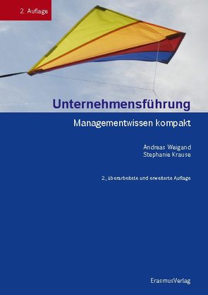 Unternehmensführung von Krause,  Stephanie, Weigand,  Andreas