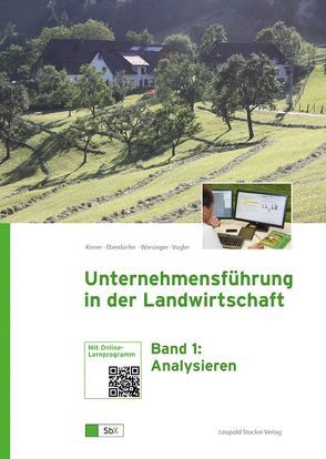 Unternehmensführung in der Landwirtschaft von Eberdorfer,  Dagobert, Kirner,  Leopold, Vogler,  Rainer, Wiesinger,  Ferdinand