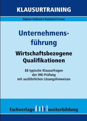 Unternehmensführung von Barth,  Diana, Basan-Besold,  Martina, Fresow,  Reinhard