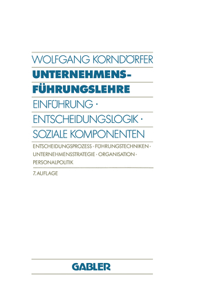 Unternehmensführungslehre von Korndörfer,  Wolfgang