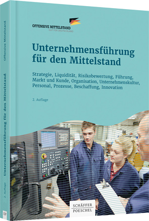 Unternehmensführung für den Mittelstand von Mittelstand,  Offensive