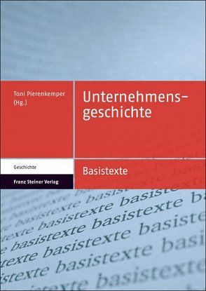 Unternehmensgeschichte von Pierenkemper,  Toni