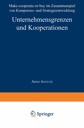 Unternehmensgrenzen und Kooperationen von Antlitz,  Arno