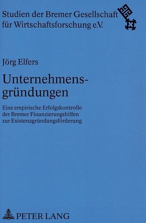 Unternehmensgründungen von Elfers,  Jörg