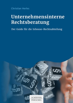 Unternehmensinterne Rechtsberatung von Herles,  Christian