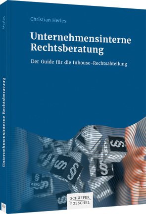 Unternehmensinterne Rechtsberatung von Herles,  Christian