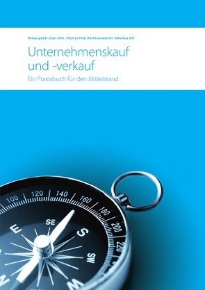 Unternehmenskauf und -verkauf von Fink,  Thomas, Uhl,  Dr. Nikolaus