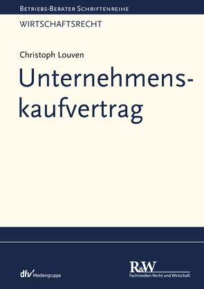 Unternehmenskaufvertrag von Louven,  Christoph