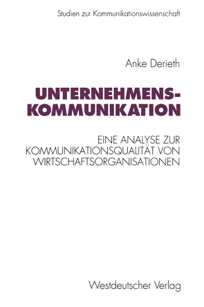 Unternehmenskommunikation von Derieth,  Anke