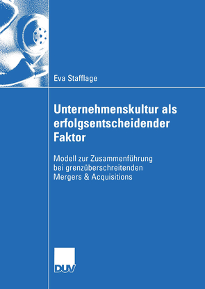 Unternehmenskultur als erfolgsentscheidender Faktor von Bloech,  Prof. Dr. Jürgen, Schätz,  Eva