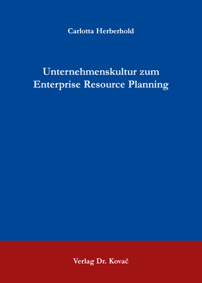 Unternehmenskultur zum Enterprise Resource Planning von Herberhold,  Carlotta