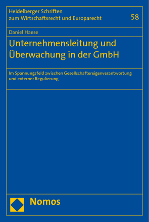 Unternehmensleitung und Überwachung in der GmbH von Haese,  Daniel