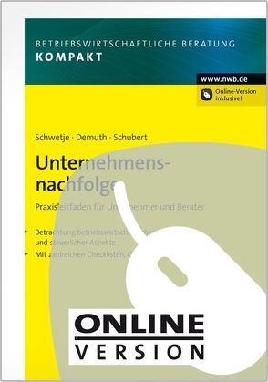 Unternehmensnachfolge von Demuth,  Michael, Schubert,  Helge, Schwetje,  Gerald