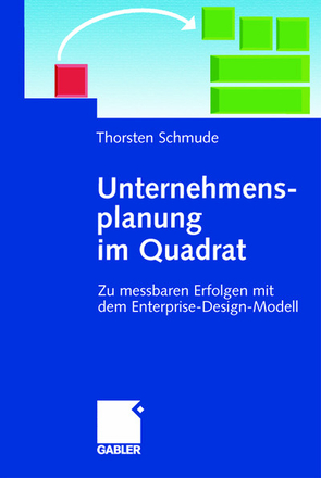 Unternehmensplanung im Quadrat von Schmude,  Thorsten