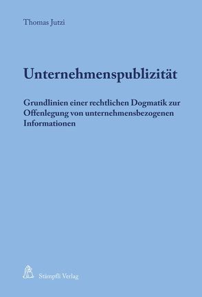 Unternehmenspublizität von Jutzi,  Thomas