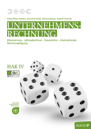 Unternehmensrechnung HAK IV von Bauer,  Helmut, Haberl,  Klaus-Peter, Lechner,  Rudolf, Veidl,  Gerhard