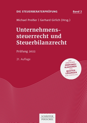 Unternehmenssteuerrecht und Steuerbilanzrecht von Girlich,  Gerhard, Preißer,  Michael