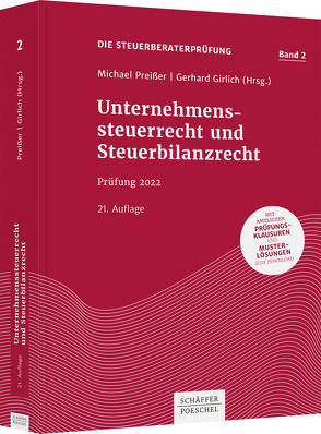 Unternehmenssteuerrecht und Steuerbilanzrecht von Girlich,  Gerhard, Preißer,  Michael