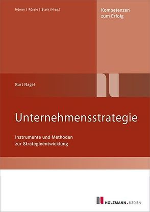 Unternehmensstrategie von Nagel,  Kurt