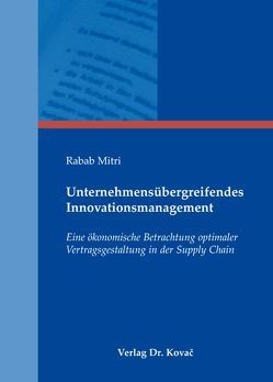 Unternehmensübergreifendes Innovationsmanagement von Mitri,  Rabab