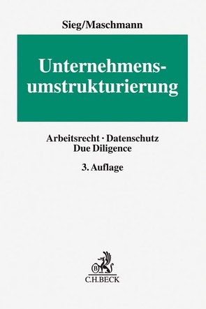 Unternehmensumstrukturierung von Göpfert,  Burkard, Maschmann,  Frank, Sieg,  Rainer, Thum,  Rainer