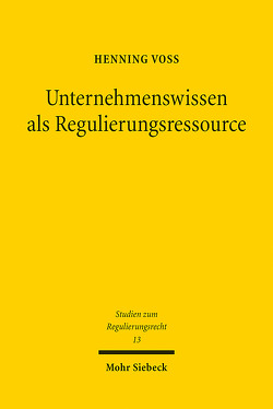 Unternehmenswissen als Regulierungsressource von Voß,  Henning