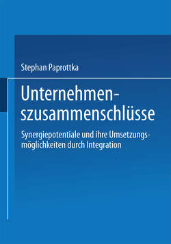 Unternehmenszusammenschlüsse von Paprottka,  Stephan