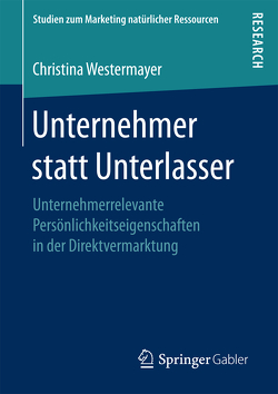 Unternehmer statt Unterlasser von Westermayer,  Christina