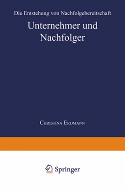 Unternehmer und Nachfolger von Erdmann,  Christina