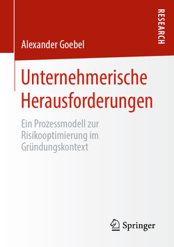 Unternehmerische Herausforderungen von Goebel,  Alexander