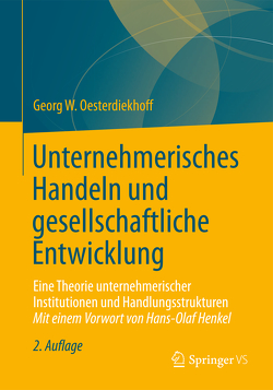 Unternehmerisches Handeln und gesellschaftliche Entwicklung von Oesterdiekhoff,  Georg W.