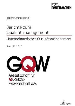 Unternehmerisches Qualitätsmanagement von Schmitt,  Robert H