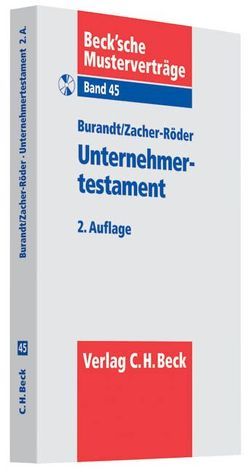 Unternehmertestament von Burandt,  Wolfgang, Franke,  Susanne, Zacher-Röder,  Hannelore