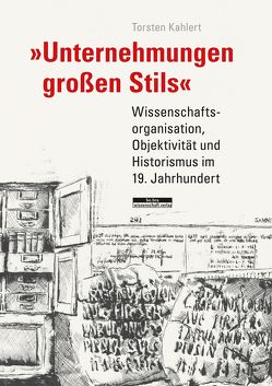 »Unternehmungen großen Stils« von Kahlert,  Torsten