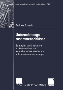 Unternehmungszusammenschlüsse von Bausch,  Andreas