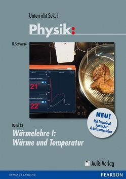 Unterricht Physik von Schwarze,  Heiner