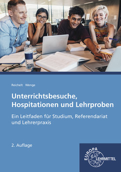 Unterrichtsbesuche, Hospitationen und Lehrproben von Reichelt,  Heiko, Wenge,  Gerald