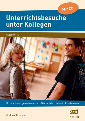 Unterrichtsbesuche unter Kollegen von Stremme,  Corinna