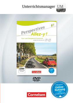 Perspectives – Allez-y ! – B1 von Fischer,  Martin B, Raliarivony-Freytag,  Fidisoa, Robein,  Gabrielle, Runge,  Annette