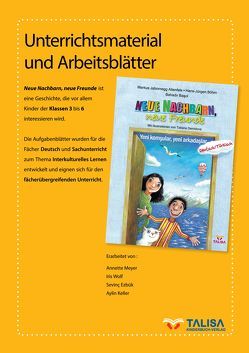 Unterrichtsmaterial und Arbeitsblätter „Neue Nachbarn, neue Freunde“ von Ezbük,  Sevinç, Keller,  Aylin, Meyer,  Annette, Wolf,  Iris