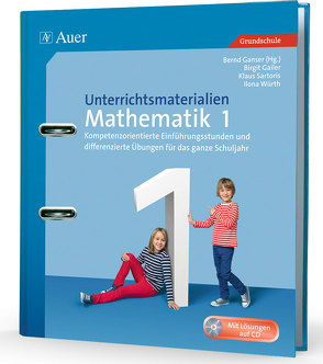 Unterrichtsmaterialien Mathematik 1 von Gailer,  B., Ganser,  B., Sartoris,  K., Würth,  I.