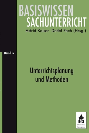 Unterrichtsplanung und Methoden von Kaiser,  Astrid, Pech,  Detlef