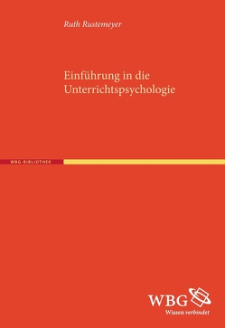 Unterrichtspsychologie von Rustemeyer,  Ruth