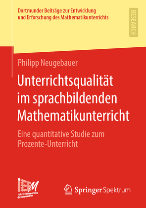 Unterrichtsqualität im sprachbildenden Mathematikunterricht von Neugebauer,  Philipp