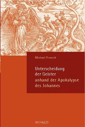 Unterscheidung der Geister von Frensch,  Michael